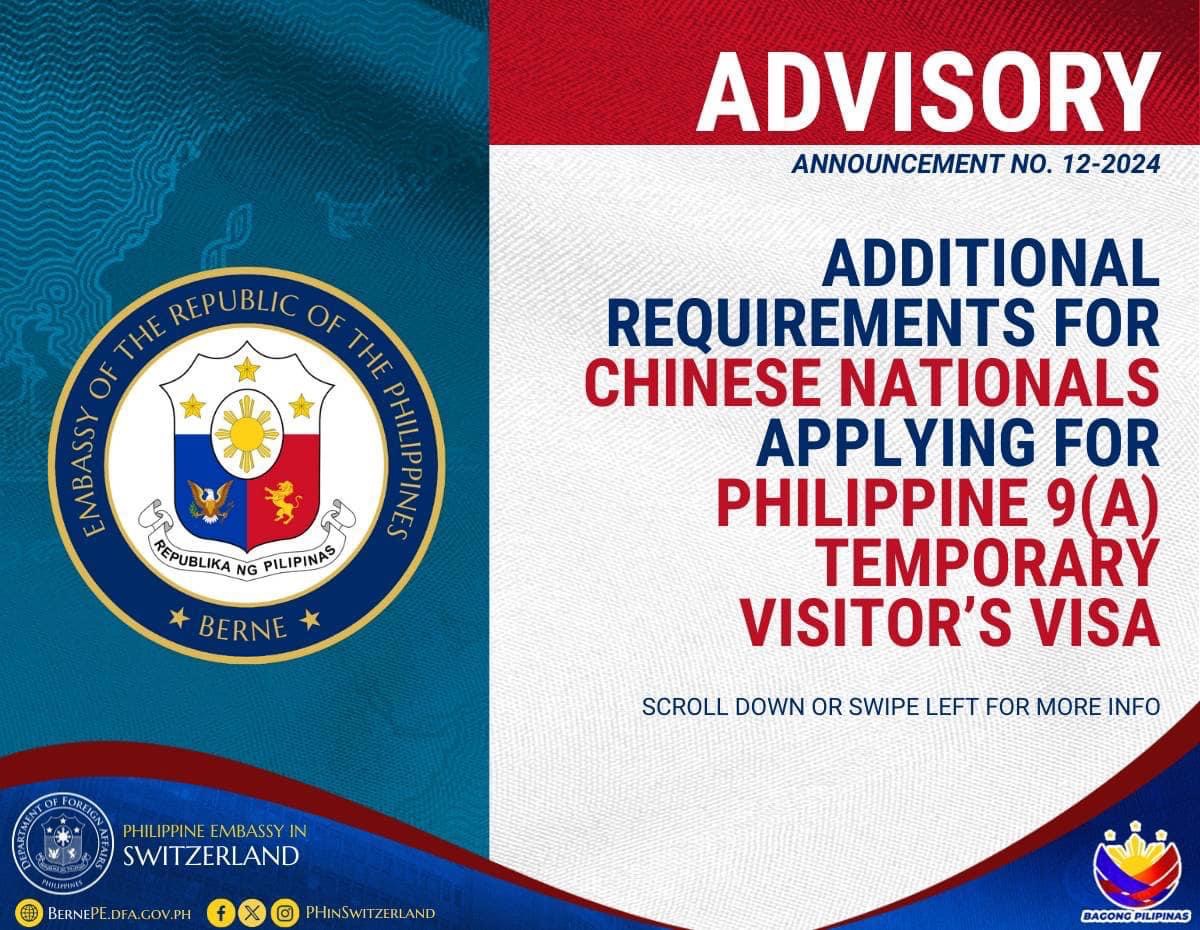 ANNOUNCEMENT NO. 12 2024 Additional Requirement for Chinese Nationals Applying for Philippine 9a Temporary Visitors Visa