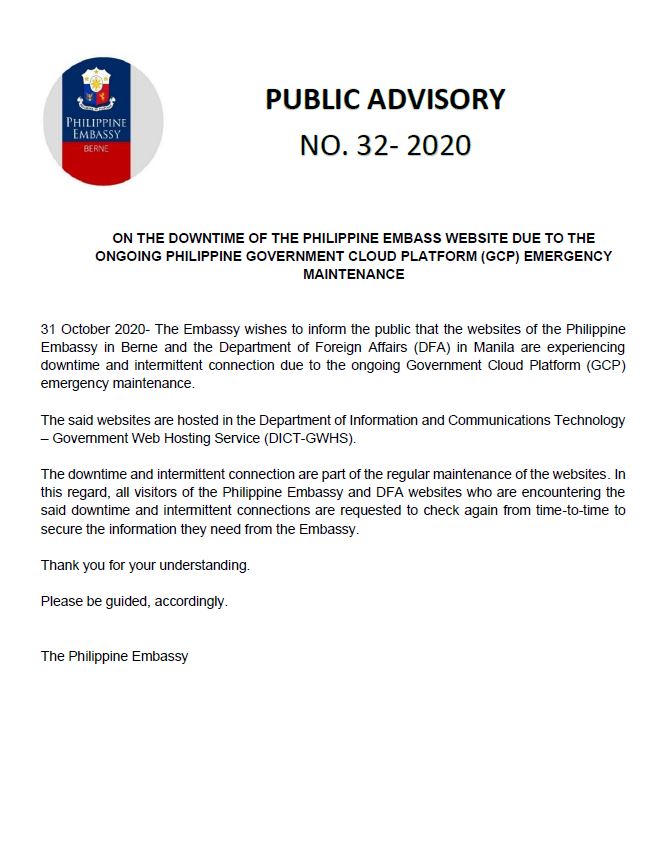 PA 32 2020 ON THE DOWNTIME OF THE PHILIPPINE EMBASS WEBSITE DUE TO THE ONGOING PHILIPPINE GOVERNMENT CLOUD PLATFORM GCP EMERGENCY MAINTENANCE